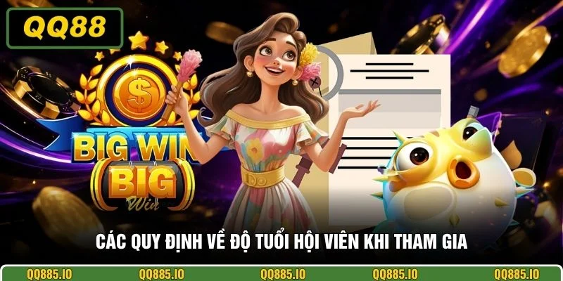 Các quy định về độ tuổi hội viên khi tham gia