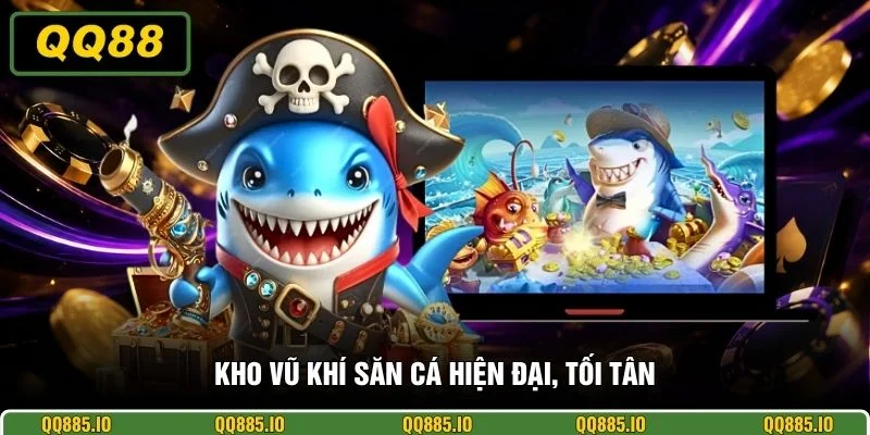 Kho vũ khí săn cá hiện đại, tối tân