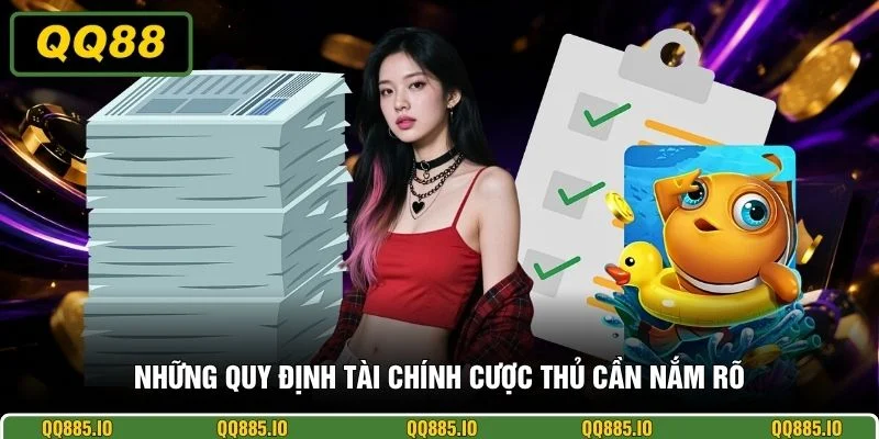 Những quy định tài chính cược thủ cần nắm rõ